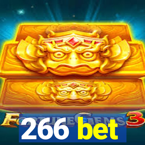 266 bet